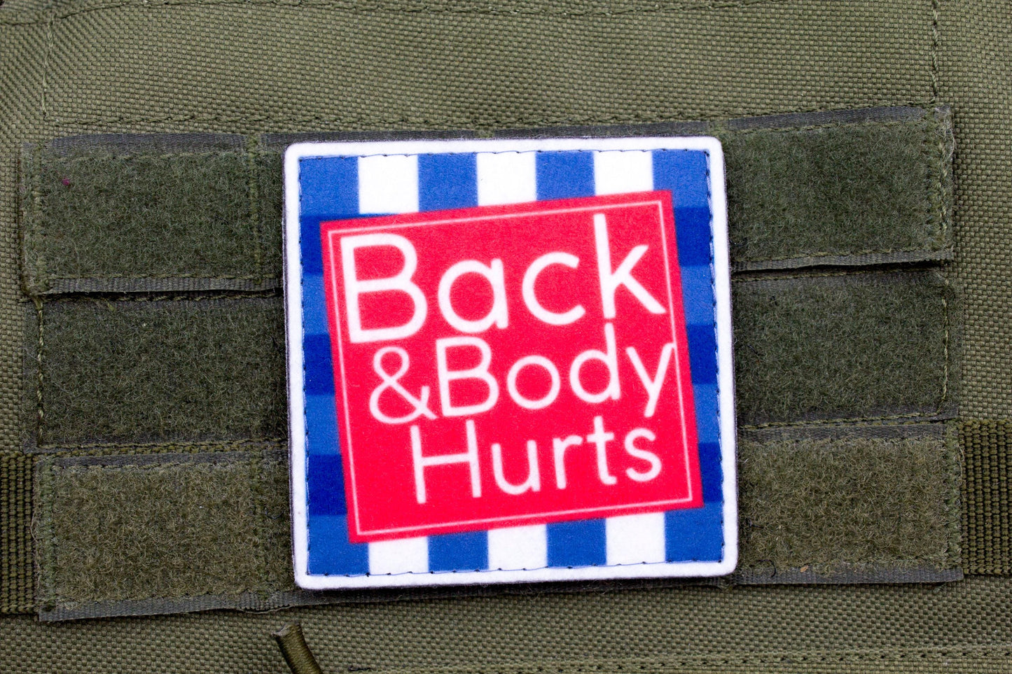 Back and body hurts hook and loop morale patch