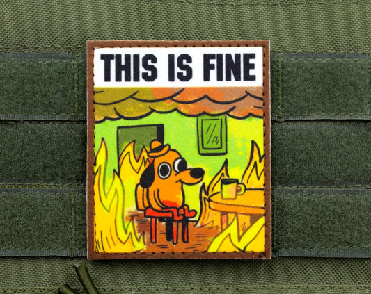 This is Fine Meme dog hook and loop morale patch