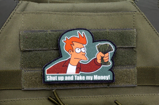 Shut up and take my money Futurama Cosplay hook and loop morale patch